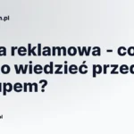 Flaga reklamowa - co warto wiedzieć przed zakupem?